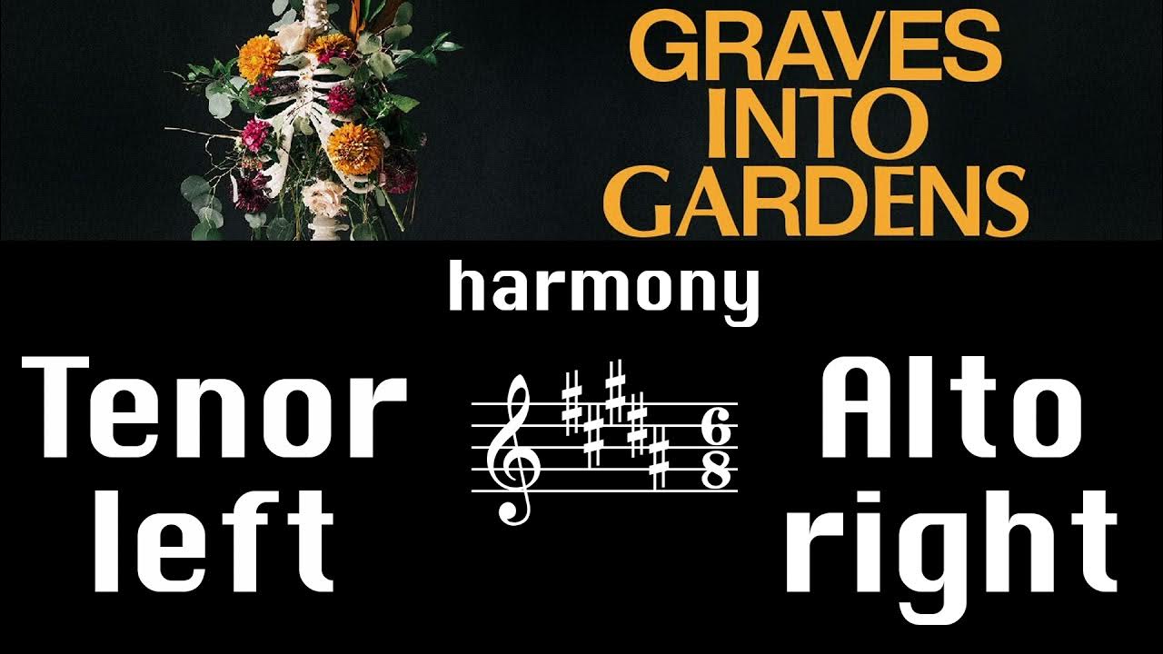 Graves Into Gardens Harmony Tutorial YouTube