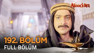 Alaaddin Hint Dizisi - Naam Toh Suna Hoga | 192. Bölüm ❤️ #Alaaddin #Aladdin