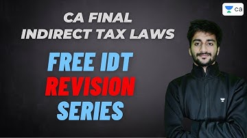 Free IDT Revision Series for CA Final | Let