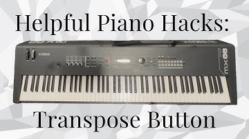 Transpose Button || Helpful Piano Hacks For The Beginner Worship Leader