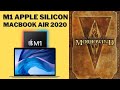 The Elder Scrolls III: Morrowind - M1 Apple Silicon MacBook Air 2020 - Skyrim/Oblivion RPG Gameplay