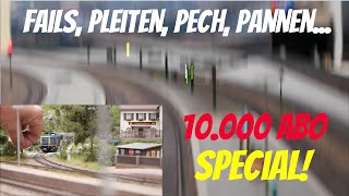 10.000 Abo Special: Fails, Pech, Pannen, engagiertes Scheitern beim Filmen einer H0 Modellbahn