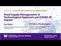 Food Supply Management: A Technological Approach and COVID-19 Impact