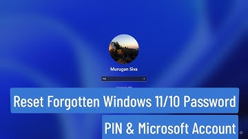 Reset Forgotten Windows 11/10 Password, PIN and Microsoft Account Without Any Software  [FIXED]