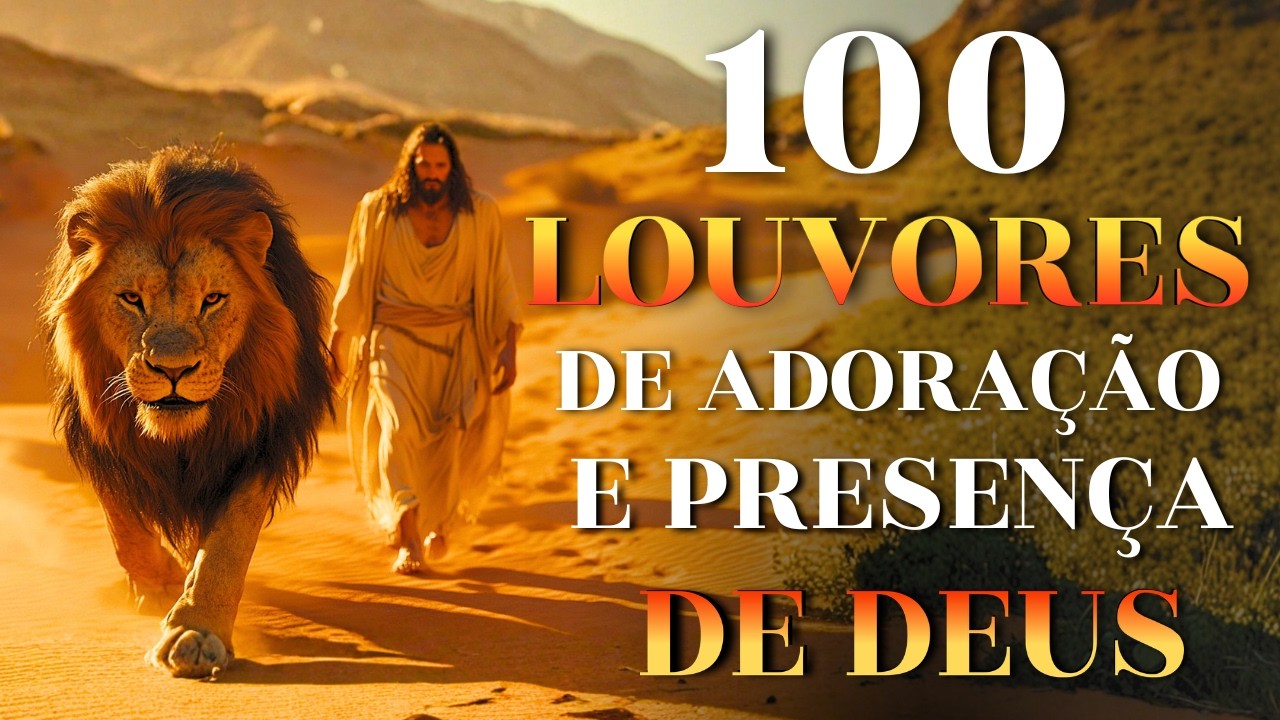 100 Louvores de Adoração e Presença de Deus - Top Gospel 2026 | Top HINOS GOSPEL, Hinos Evangélicos