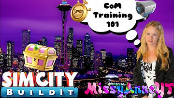 SimCity Buildit CoM training (MissyAnneYT)