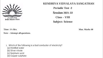 Class 8 SCIENCE Periodic Test 2 PT-2 Sample Question Paper for Kendriya Vidyalaya Students