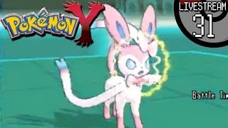 Pokemon X and Y - Livestream #31:  Vaporeon And Sylveon Put In Some Work!