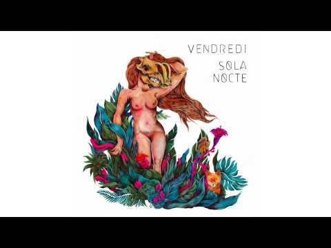 Vendredi - Adonis
