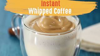 How to Make Instant Whipped Coffee