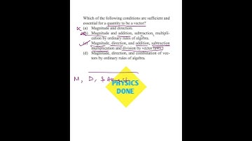 VECTORS | CONDITION FOR VECTORS | SCALARS | DIRECTION #YTSHORTS #SHORTS @PHYSICSDONE