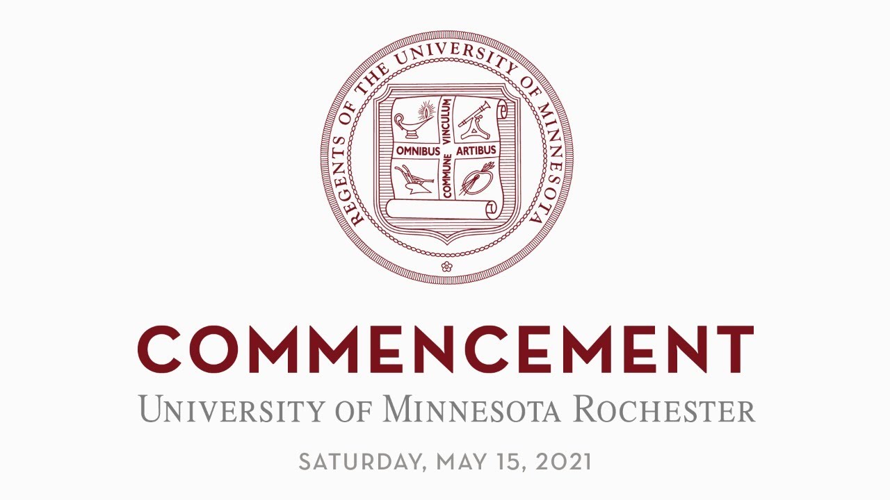 University Of Minnesota Rochester Commencement Spring 2021 YouTube university-of-minnesota-rochester-commencement-spring-2021-youtube