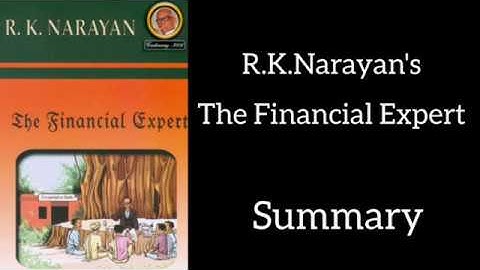R.K.Narayan | The Financial Expert | Summary |Tamil