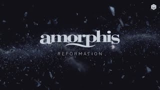 🌺 Amorphis - Reformation