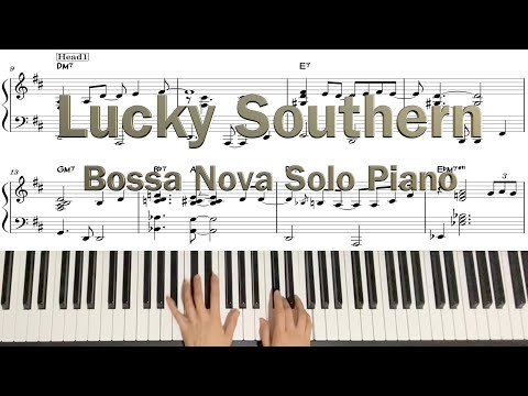 Lucky Southernkeith Jarrett Bossa Nova Solo Piano 보사노바 피아노 혼자치기 Standard Jazz 악보sheet Music Lucky Southernkeith Jarrett Bossa Nova Solo Piano 보사노바 피아노 혼자치기 Standard Jazz 악보sheet Music