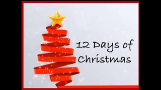 12 Days of Christmas   Dec 3 2021