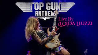 TOP GUN ANTHEM (Live) by Loida Liuzzi