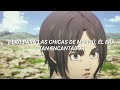 RASPUTIN - BONEY M. || EREN JAEGER (AMV) Letra ⚔️