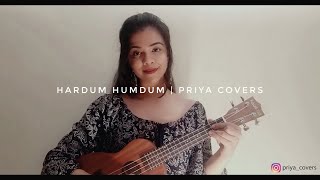 Video thumbnail of "Hardum Humdum Ukulele Cover"