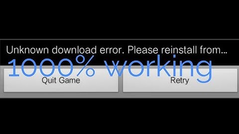 Unknown download error.  Please reinstall from play store  fixed |hindi|