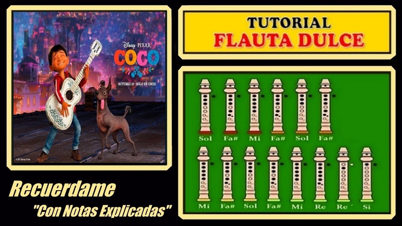 Coco - Recuérdame en Flauta Dulce "Con Notas Explicadas" - YouTube