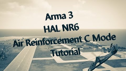 Arma 3 HAL NR6 Air Reinforcements C Tutorial