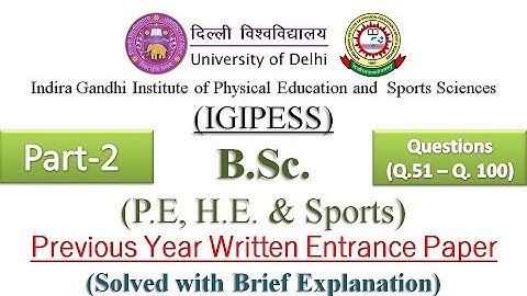 IGIPESS (DU) | B.Sc. Previous Year Written Entrance Paper (Solved) |Part-2| With Brief Explanation |