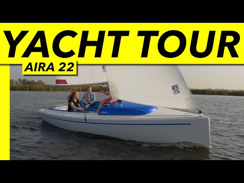The Little Boat That Can Aira 22 Tour Yachting Monthly