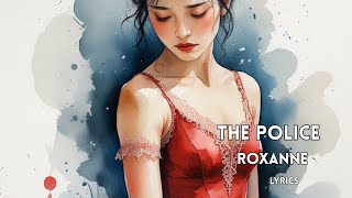 The Police – Roxanne (Sing-Along Lyrics Video)