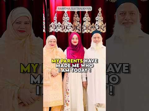 My Parents are My Backbone❤️ Ramsha Sultan Khan #shorts #ramshasultan #allah #quran #parents #hijab