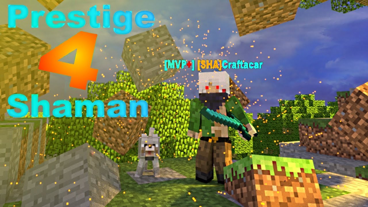 Prestige 4 Shaman! .. oh god... *instant regrets*