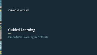 NetSuite Guided Learning