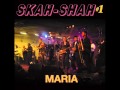 Skah shah 1  maria