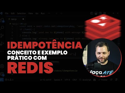 IDEMPOTÊNCIA: O que é e como implementar com Redis