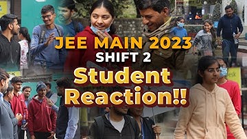 JEE Main 2023 Shift 2 (24th JAN) Student PAPER reaction