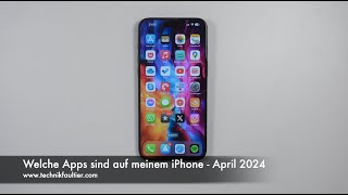 Welche Apps sind auf meinem iPhone - April 2024