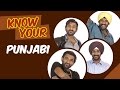 Know your punjabi  being indian