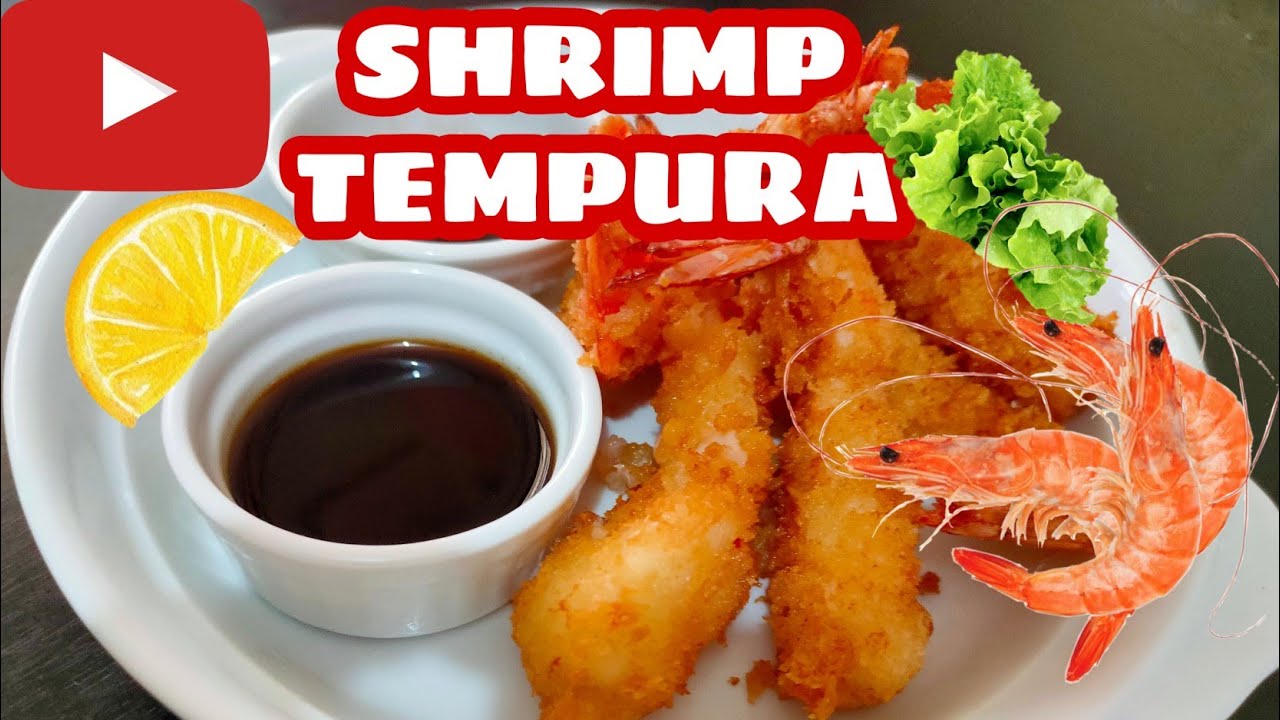 HOW TO COOK SHRIMP TEMPURA SHRIMP TEMPURA QUICK AND