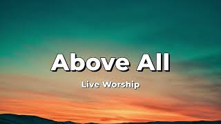 Above All (Lyric Video)