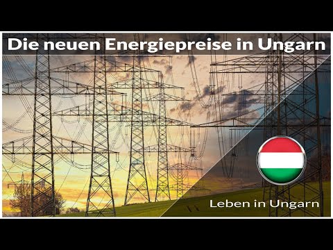 Die neuen Energiepreise in Ungarn - Leben in Ungarn