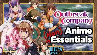 Outbreak Company: The OG Isekai Spoof - Anime (Non)Essentials