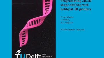 Self-folding of a 3D printed DNA-inspired structure, TU Delft, Prof Amir A Zadpoor