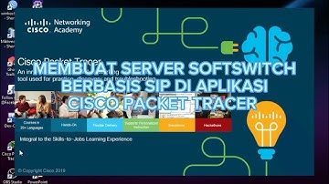 Membuat Server Softswitch berbasis sip di Cisco Packet Tracer