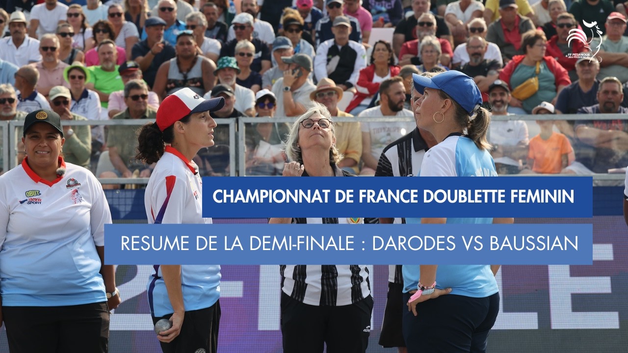 Miniature : RESUME DE LA DEMI-FINALE DOUBLETTE FEMININE - GIRONDE VS RHÔNE