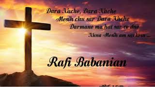 Rafi Babanian -Dara  Xaçê