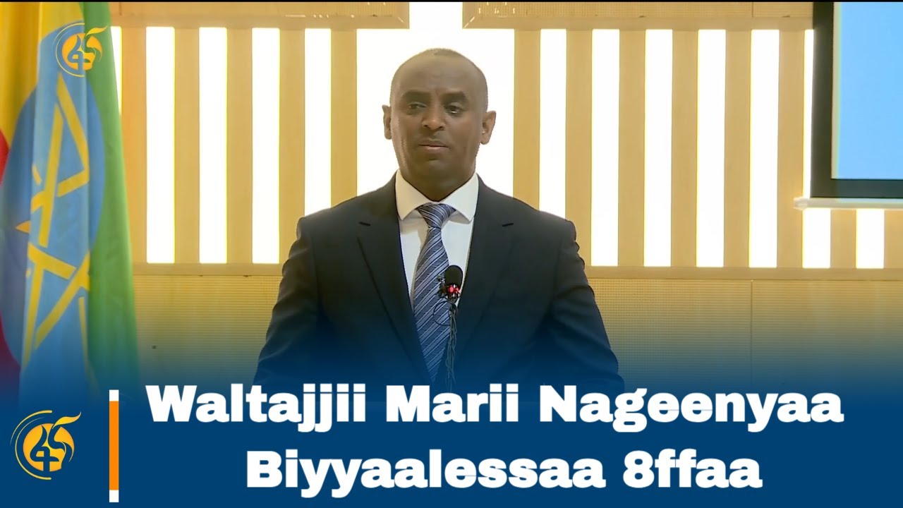 Waltajjii Marii Nageenyaa Biyyaalessaa 8ffaa