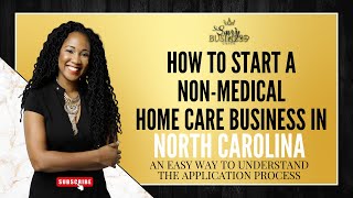 How To Start A Home Care Business In North Carolina