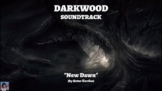 DARKWOOD Soundtrack New Dawn