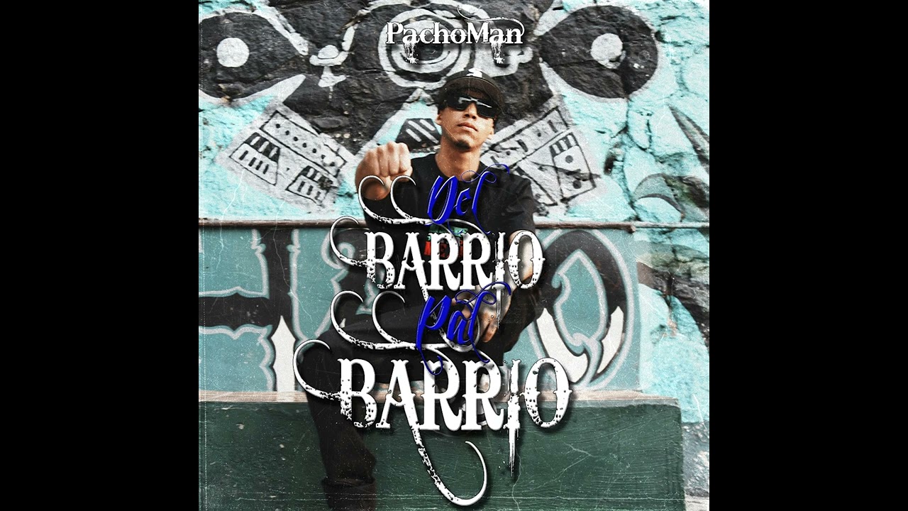 PACHO MAN  // BALAS Y SIRENAS (Album)