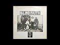 Blind Faith Had To Cry Today mp3